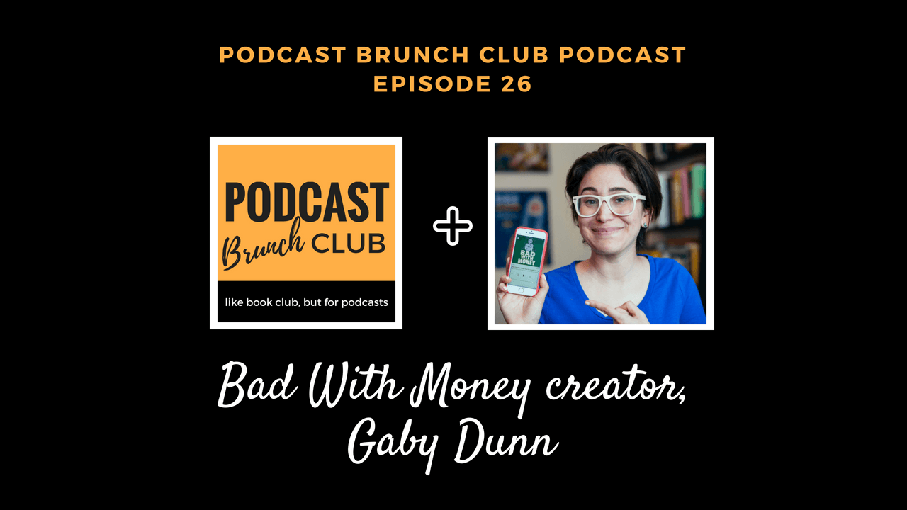 Bad with Money by Gaby Dunn