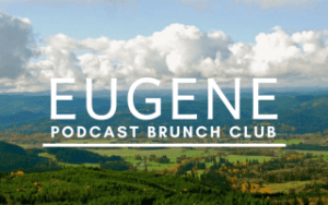 Podcast Brunch Club chapter in Eugene Oregon
