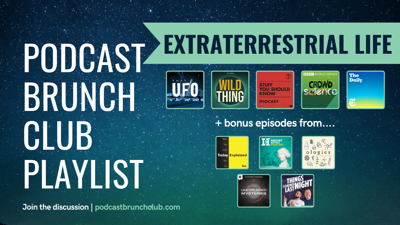 EXTRATERRESTRIAL LIFE: November 2022 podcast playlist