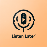 Listen Later logo