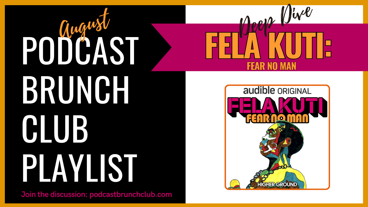 FELA KUTI: FEAR NO MAN (Deep Dive): August 2026